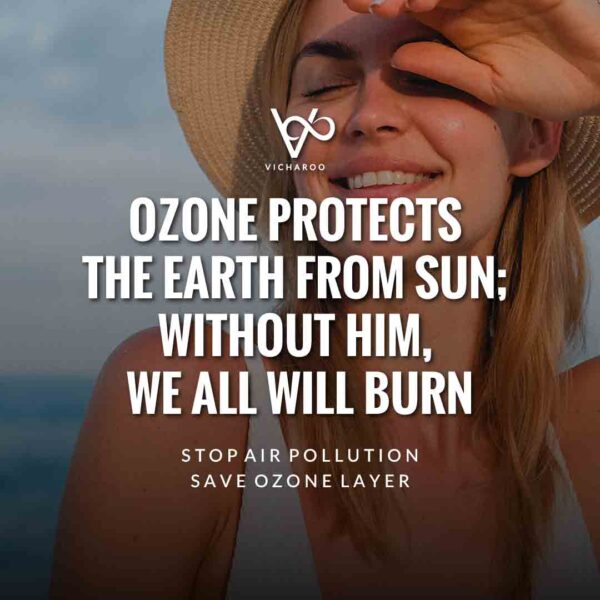 Ozone Layer Depletion Slogans and Quotes | International Day for the Preservation of the Ozone Layer | World Ozone Day