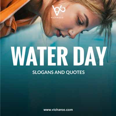 World Water Day Slogans and Quotes