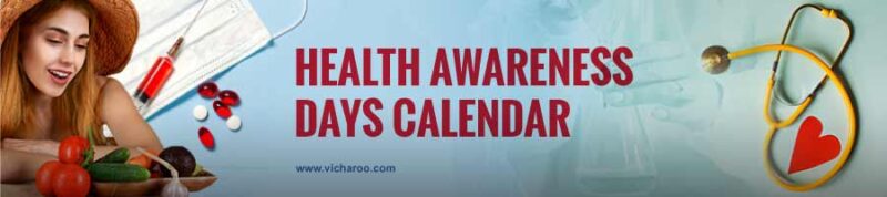 Important Health Awareness Days and observances in USA Canada India UK 2021 Calendar