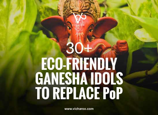Eco friendly Ganesha idols to replace Plaster of paris | POP Alternatives for Ganesh Chaturthi